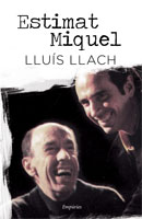 Estimat Miquel de Lluís Llach